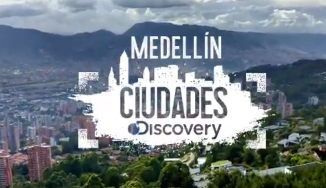 Medellin, ¿Ciudad Discovery?